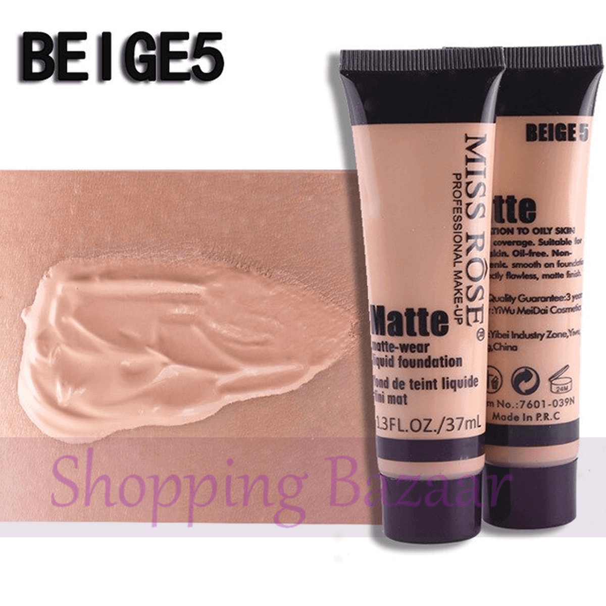 Miss rose Liquid Matte Foundation Base Beige 5