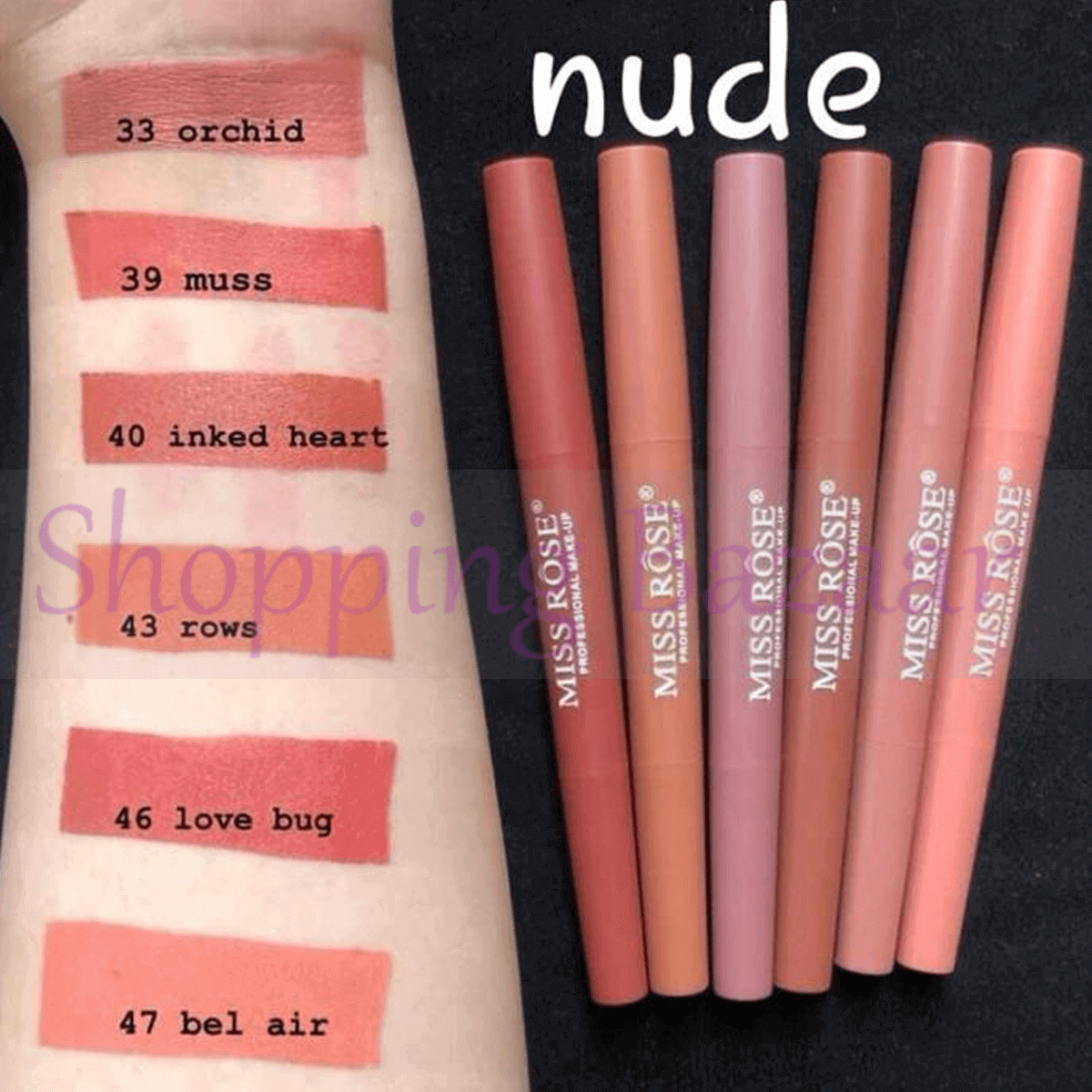 Miss Rose Lipsticks + Liner 2 In 1